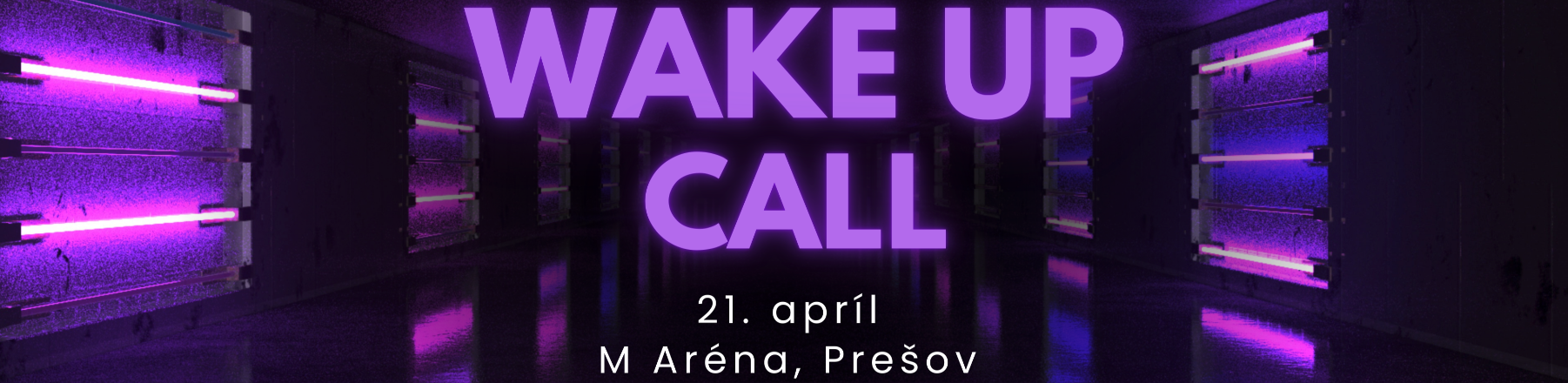Wake Up Call Banner